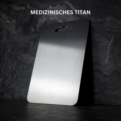 100% TITANIUM CUTTING BOARD™